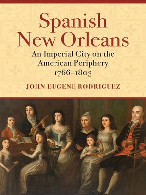 cover image of Spanish New Orleans